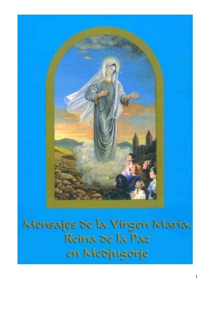 mensajes de la reina de la paz - Inmaculada Virgen María