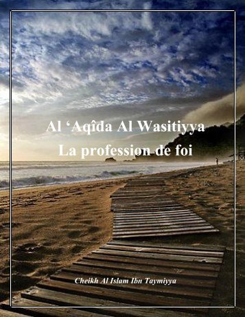 La-profession-de-foi---al--aqida-al-wasitiyya