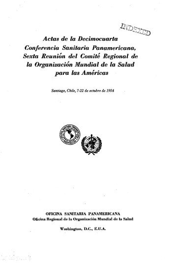 Actas de la Decimocuarta Conferencia Sanitaria ... - PAHO/WHO