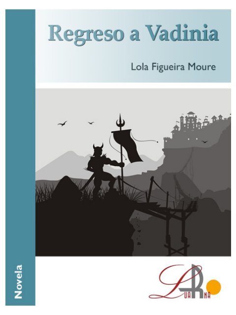 Lola Figueira. Regreso a Vadinia (ejemplo).pdf - Luarna