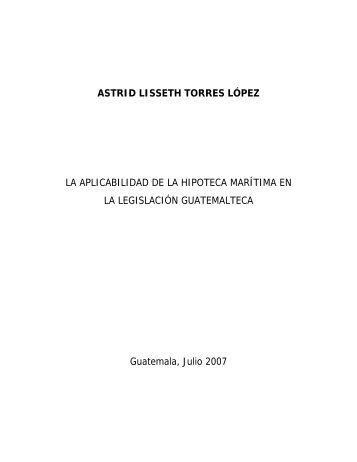 ASTRID LISSETH TORRES LÓPEZ LA APLICABILIDAD DE LA ...