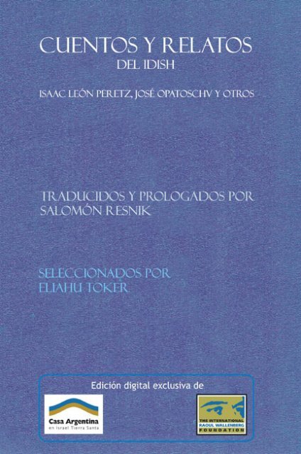 Cuentos y relatos. Traducidos del Idish por Salomon