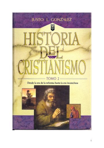 Historia del Cristianismo II - iglesia evangélica el olivo