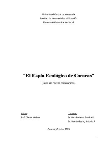 El Espía Ecológico de Caracas. Monografía.pdf - Saber UCV ...
