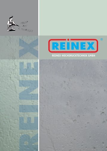 Reinex_Broschur_120dpi.pdf - Reinex Hochdrucktechnik GmbH
