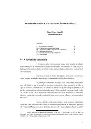 O Ministério Público e a jurisdição voluntária - Hugo Nigro Mazzilli