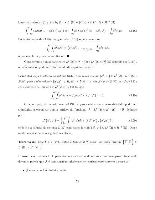 Controlabilidade Exata e Aproximada da Equação da Onda Linear