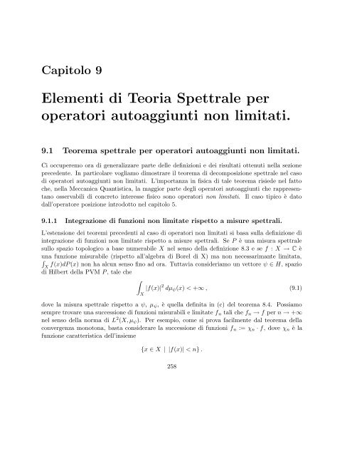 Elementi di Teoria Spettrale per operatori autoaggiunti non limitati.