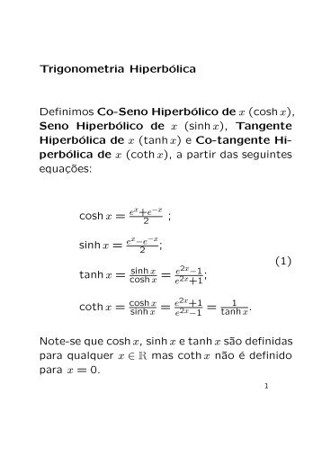 Trigonometria Hiperbólica Definimos Co-Seno Hiperbólico de x ...