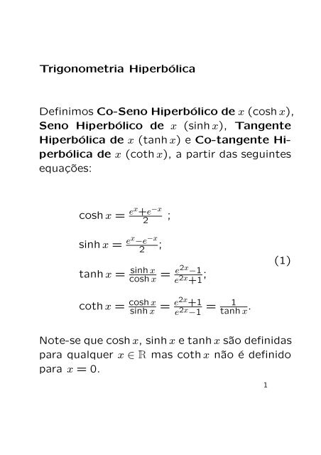 Trigonometria Hiperbólica Definimos Co-Seno Hiperbólico de x ...