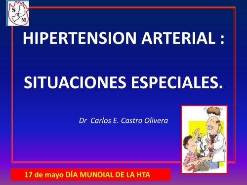 HIPERTENSION ARTERIAL : SITUACIONES ESPECIALES. Dr ... - Fac