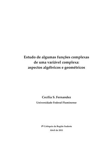 Estudo de algumas funções complexas de uma variável ... - SBM