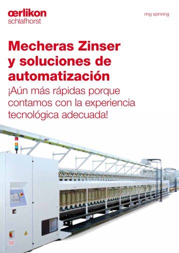 Mecheras Zinser y soluciones de automatización - Oerlikon ...