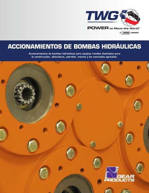 ACCIONAMIENTOS DE BOMBAS HIDRÁULICAS - TWG