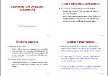 Heurísticas Para Otimização Combinatória O que é ... - DCCE