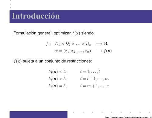 Tema 1. Heurısticos en Optimizaci ´on Combinatorial