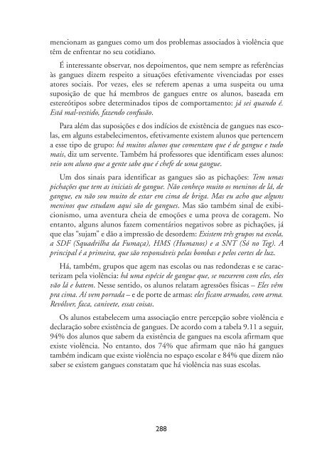 Cotidiano das escolas: entre violências; 2006 - MULTIRIO