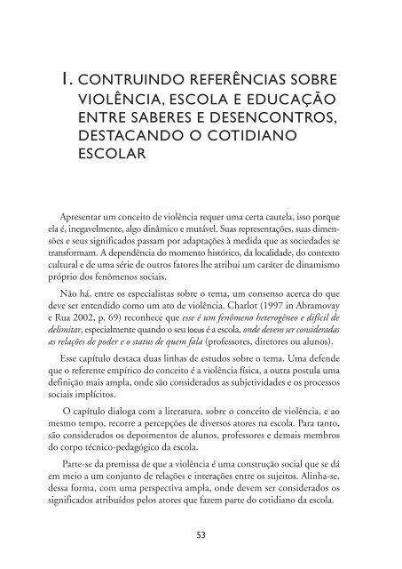 Cotidiano das escolas: entre violências; 2006 - MULTIRIO