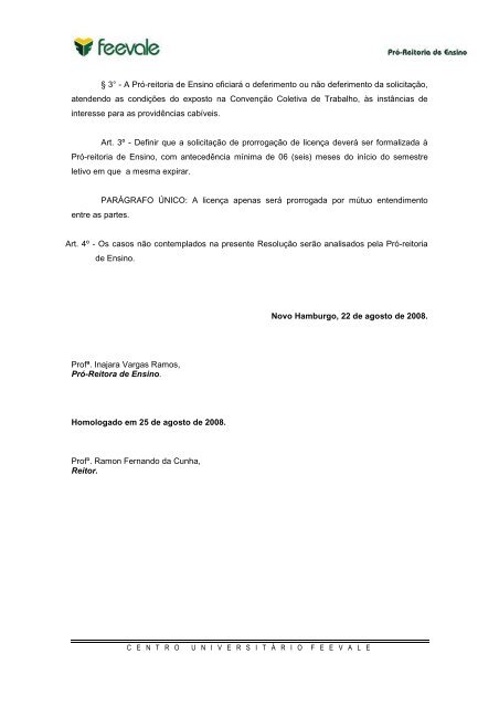 Resolução Nº 54/2008 - Licença não-remunerada - Feevale