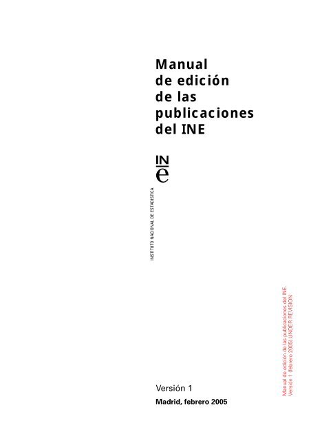 Manual de edición de las publicaciones del INE - Instituto Nacional ...