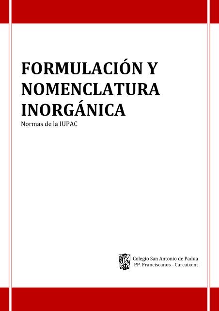 FORMULACIÓN Y NOMENCLATURA INORGÁNICA