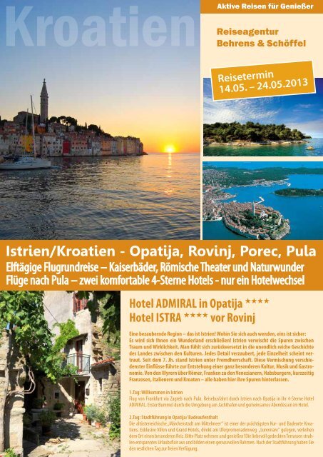 Istrien/Kroatien - Opatija, Rovinj, Porec, Pula - Reiseagentur ...