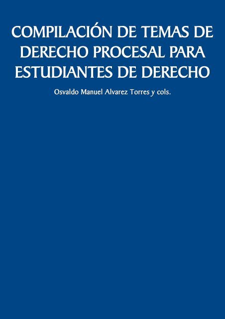 Compilación de temas de derecho procesal para estudiantes de ...