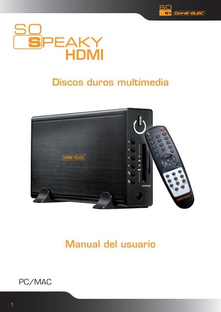 Discos duros multimedia Manual del usuario - DaneDigital