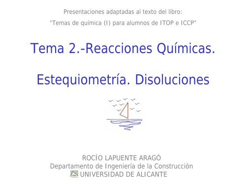 Tema 2.- Reacciones químicas. Estequiometria y Disoluciones.pdf