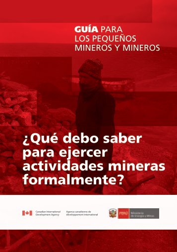 Guía para los Pequeños Mineros y Mineros Artesanales