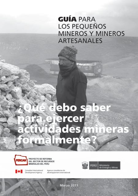 Guía para los Pequeños Mineros y Mineros Artesanales