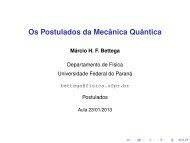 Os Postulados da Mecânica Quântica - fisica.ufpr.br - Universidade ...