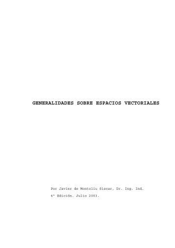 generalidades sobre espacios vectoriales - ALGEBRA TENSORIAL