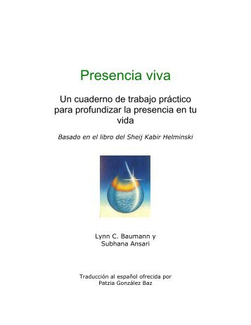 Presencia viva - La Sociedad Threshold y Orden Mevlevi