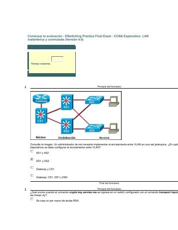 Comenzar la evaluación - ESwitching Practice Final Exam - CCNA ...