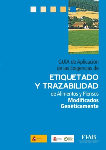 Etiquetado y trazabilidad OMG - Agencia Española de Seguridad ...