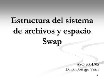 Estructura del sistema de archivos y espacio Swap - Sistemas ...