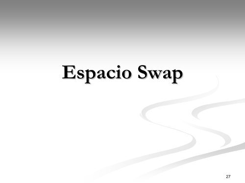 Estructura del sistema de archivos y espacio Swap - Sistemas ...