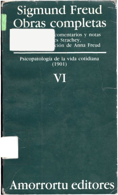 Volumen VI – Psicopatología de la vida cotidiana (1901