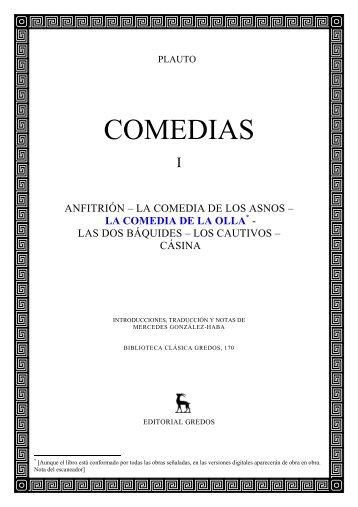 Plauto, Tito Macio - Comedias I - 3 - Aulularia ... - Historia Antigua
