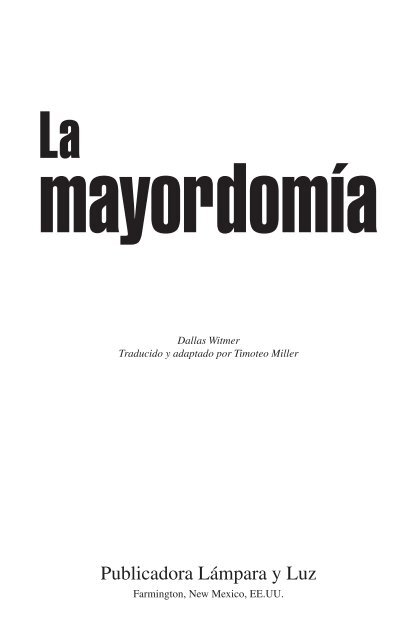 La mayordomía - El Cristianismo Primitivo