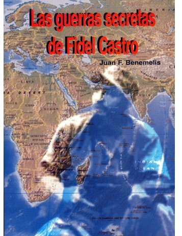 0123 Benemelis - Las guerras secretas de Fidel Castro.pdf