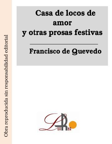 Casa de locos de amor y otras prosas festivas - Ataun