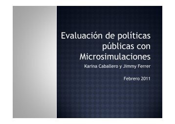 Evaluación de políticas públicas con Microsimulaciones - Cepal