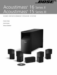 Acoustimass® 16 Series II Acoustimass® 15 Series III - Bose