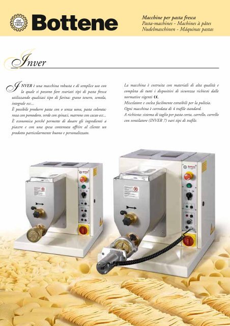 Bottene Macchine per pasta fresca Pasta-machines - Machines à