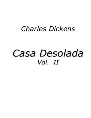 Charles Dickens - Casa Desolada II - v1.0.rtf