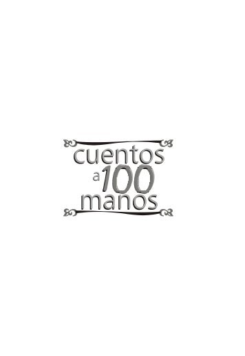 cuentos a 100 manos new - Sic Editorial