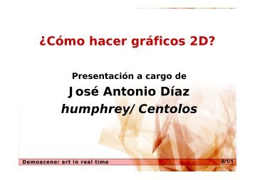 ¿Cómo hacer gráficos 2D? José Antonio Díaz humphrey/Centolos