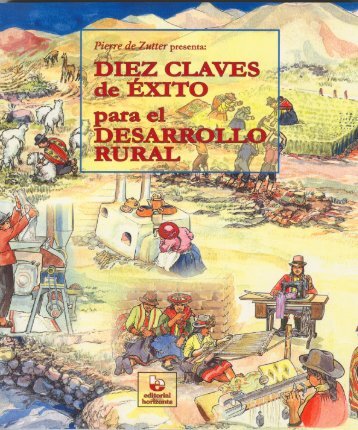 Diez claves de éxito para el desarrollo rural, basadas - Pachamama ...